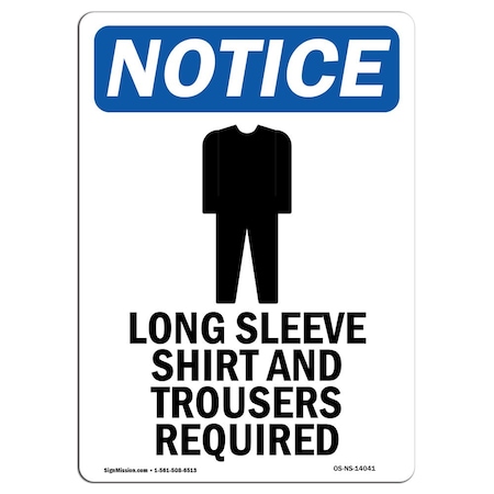 Signmission OSHA Sign, Long Sleeve Shirt W/, 18in X 12in Aluminum, 12" W, 18" H, Portrait, OS-NS-A-1218-V-14041 OS-NS-A-1218-V-14041